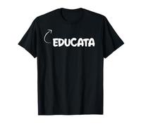 Sono Educata Divertente Educazione Personaggio Maglietta