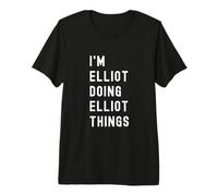 Sono Elliot Que Fa Cose di Elliot Maglietta Premium