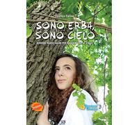 Sono erba, sono cielo
