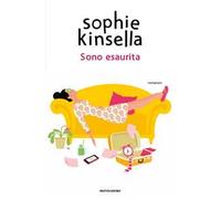 Sono esaurita