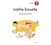 Sono esaurita