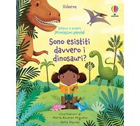 Sono esistiti davvero i dinosauri? Ediz. a colori