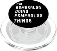 Sono Esmeralda Que Fa Cose di Esmeralda PopSockets PopGrip per MagSafe