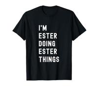 Sono Ester Que Fa Cose di Ester Maglietta