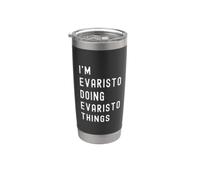 Sono Evaristo Que Fa Cose di Evaristo Bicchiere termico in acciaio inox doppia parete