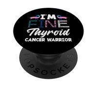 Sono Fine Guerriero del Cancro alla Tiroide Consapevolezza del cancro alla tiroide PopSockets PopGrip Adesivo