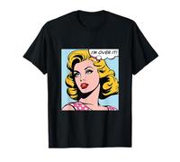 Sono finita, ragazza pop art Maglietta