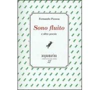 Sono fluito e altre poesie
