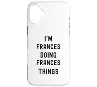 Sono Frances che fa cose a Frances Custodia per iPhone 16 Plus