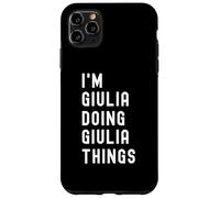 Sono Giulia Que Fa Cose di Giulia Custodia per iPhone 11 Pro Max