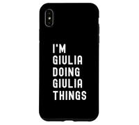 Sono Giulia Que Fa Cose di Giulia Custodia per iPhone XS Max