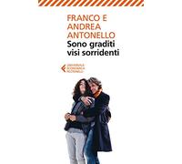 Sono graditi visi sorridenti