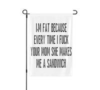 Sono grasso perché ogni volta che tua mamma mi ingrassa, bandiera da giardino di dimensioni doppie, cartello da giardino verticale da 28 x 40 cm, decorazione per la casa all'aperto.