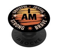 Sono grato gioioso forte coraggioso | Affermazione positiva PopSockets PopGrip Adesivo