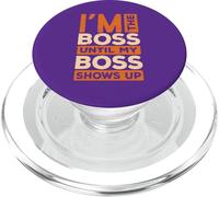 Sono il capo fino a quando il mio capo non si presenta PopSockets PopGrip per MagSafe