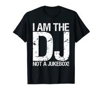 Sono il DJ non un Jukebox Maglietta