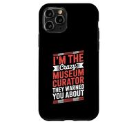 Sono il pazzo curatore del museo. Custodia per iPhone 11 Pro
