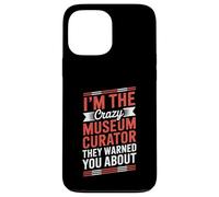 Sono il pazzo curatore del museo. Custodia per iPhone 13 Pro Max