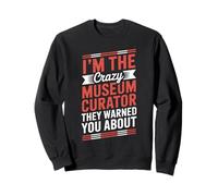Sono il pazzo curatore del museo. Felpa