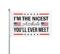 Sono il più simpatico stronzo che tu abbia mai incontrato. Bandiere 3x5 piedi per decorazioni interne ed esterne, stendardo per processione con 2 occhielli.