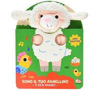 Sono il tuo agnellino. Ti va di giocare? Ediz. a colori. Con marionetta