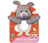 Sono il tuo coniglietto. Ti va di giocare? Ediz. a colori