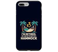 Sono in pensione, il mio lavoro è fare un pisolino per pensionati, vacation hammock Custodia per iPhone 7 Plus/8 Plus