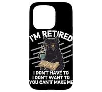 Sono in pensione Non Devo Non Voglio Non Voglio Non Puoi Fare M Custodia per iPhone 15 Pro