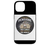 Sono In Pensione Ora Lunico Capo Che Ho E Mia Moglie Custodia per iPhone 14