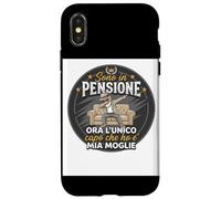 Sono In Pensione Ora Lunico Capo Che Ho E Mia Moglie Custodia per iPhone X/XS