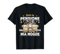 Sono in Pensione Ora Lunico Capo Che Ho E Mia Moglie Maglietta