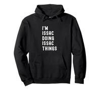 Sono Issac Que Fa Cose di Issac Felpa con Cappuccio