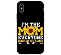 Sono la mamma che tutti ti hanno avvertito della madre girasole Custodia per iPhone X/XS