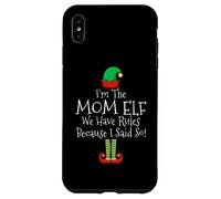 Sono la mamma elfa, abbiamo delle regole perché l'ho detto Natale Custodia per iPhone XS Max