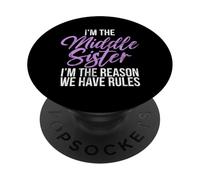 Sono la sorella di mezzo, sono la ragione per cui abbiamo delle regole, sorella PopSockets PopGrip Adesivo