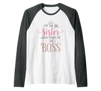 Sono la Sorella Maggiore Che Mi Rende Il Capo Orgoglioso Big Sis Maglia con Maniche Raglan