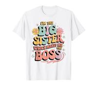 Sono la sorella maggiore, il che mi rende Boss Funny Groovy Maglietta