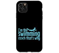 Sono l'allenatore di nuoto, ecco perché Custodia per iPhone 11 Pro Max