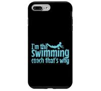 Sono l'allenatore di nuoto, ecco perché Custodia per iPhone 7 Plus/8 Plus