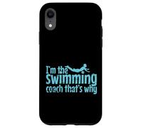 Sono l'allenatore di nuoto, ecco perché Custodia per iPhone XR