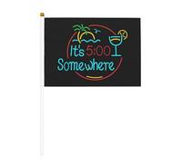 Sono le 5 da qualche parte. Bandiera da sventolare a mano su entrambi i lati, 5,5x8,2 pollici.