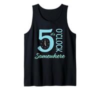 Sono Le 5 Ore da qualche Parte Divertente Vacanza Happy Hour Bere Canotta