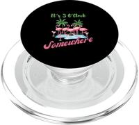 Sono le 5 ore da qualche parte fenicotteri che bevono cocktail divertenti PopSockets PopGrip per MagSafe