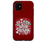 Sono l'intero pacchetto Love Funny Valentine Christmas Custodia per iPhone 11