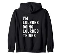 Sono Lourdes Que Fa Cose di Lourdes Felpa con Cappuccio