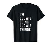 Sono Ludwig Que Fa Cose di Ludwig Maglietta