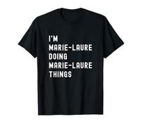 Sono Marie-Laure Que Fa Cose di Marie-Laure Maglietta