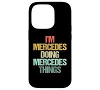 Sono Mercedes Fare Mercedes Cose -Fun Dire Nome Mercedes Custodia per iPhone 14 Pro