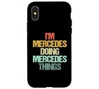 Sono Mercedes Fare Mercedes Cose -Fun Dire Nome Mercedes Custodia per iPhone X/XS