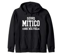 Sono Mitico Come Mia Figlia Felpa con Cappuccio